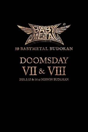 10 BABYMETAL BUDOKAN - DOOMSDAY VII & VIII