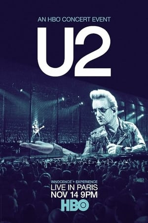 U2: iNNOCENCE + eXPERIENCE Live in Paris poszter