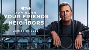 Your Friends & Neighbors kép