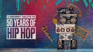 A GRAMMY Salute to 50 Years of Hip-Hop háttérkép