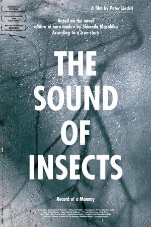 The Sound of Insects: Record of a Mummy poszter