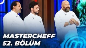 MasterChef Türkiye 5. évad Ep.52 52. epizód