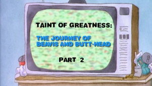 Beavis and Butt-Head Specials Ep.9 9. epizód