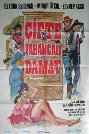 Çifte Tabancalı Damat