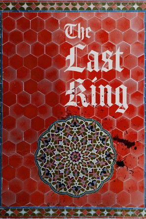 The Last King poszter