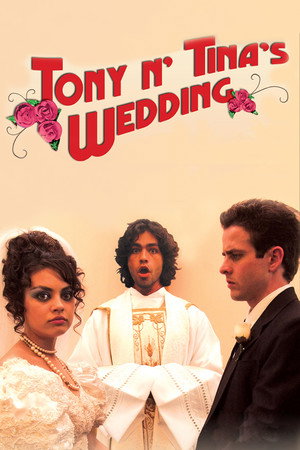 Tony n' Tina's Wedding poszter
