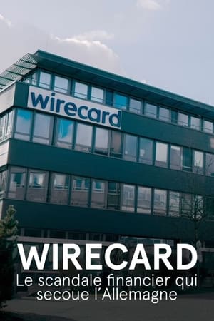 Wirecard - Die Milliarden-Lüge poszter