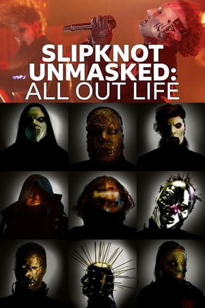 Slipknot Unmasked: All Out Life poszter