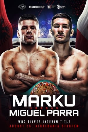 Florian Marku vs. Miguel Parra Ramirez poszter