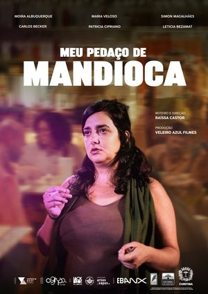 Meu Pedaço de Mandioca poszter