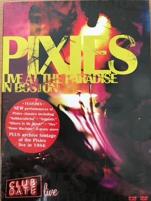 Pixies : Live At The Paradise In Boston poszter