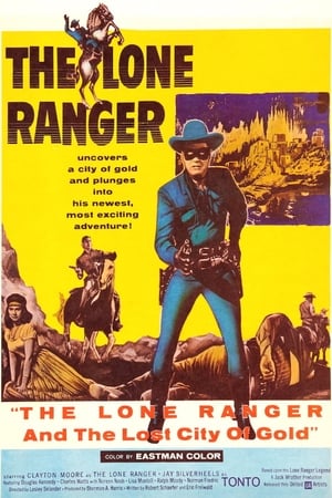 The Lone Ranger and the Lost City of Gold poszter