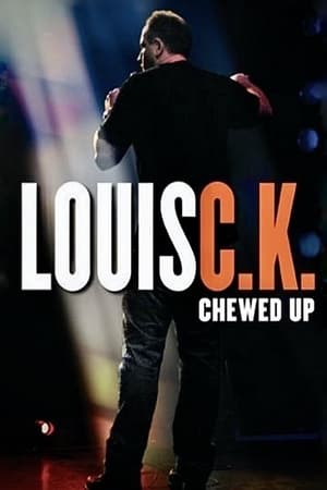 Louis C.K.: Chewed Up poszter