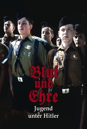 Blut und Ehre: Jugend unter Hitler