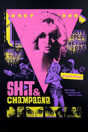 Shit & Champagne poszter