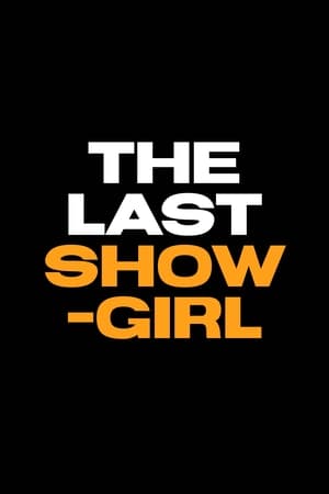 The Last Showgirl poszter