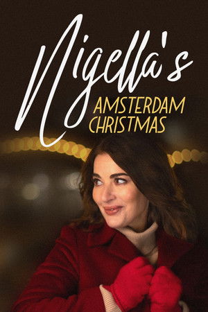 Nigella’s Amsterdam Christmas poszter