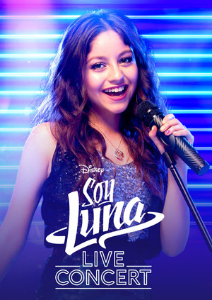 Soy Luna: En Concierto poszter
