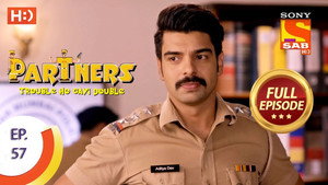 Partners - Trouble Ho Gayi Double Season 1 Ep.57 57. epizód