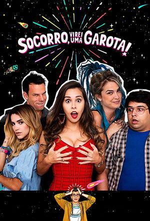 Socorro, Virei uma Garota! poszter