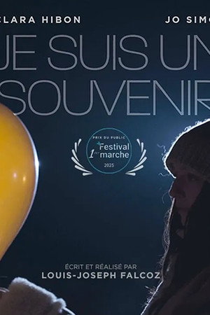 Je suis un souvenir poszter