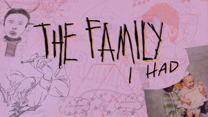 The Family I Had háttérkép