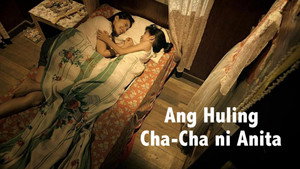 Ang Huling Cha-Cha ni Anita háttérkép