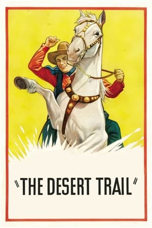 The Desert Trail poszter