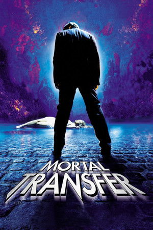 Mortel transfert poszter