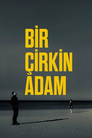 Bir Çirkin Adam poszter