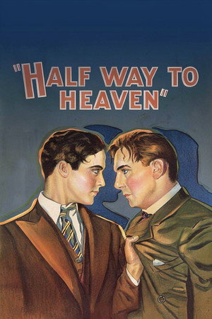 Half Way to Heaven poszter