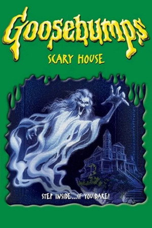 Goosebumps: Scary House poszter