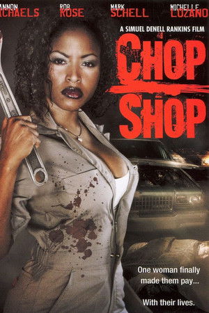 Chop Shop poszter