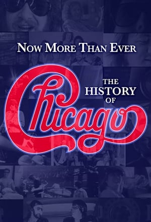 Now More than Ever: The History of Chicago poszter