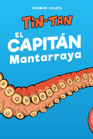 El capitán Mantarraya poszter