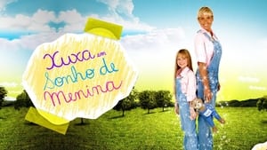 Xuxa em Sonho de Menina háttérkép