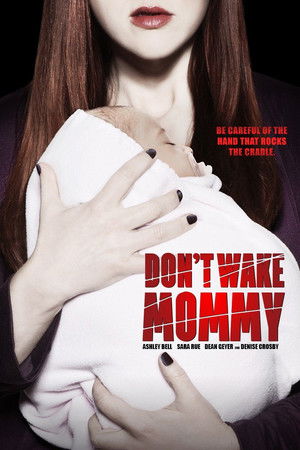Don't Wake Mommy poszter