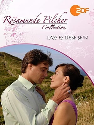 Rosamunde Pilcher: Szerelemre fel