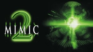 Mimic 2. - A második Júdás-faj háttérkép