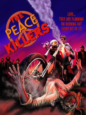 The Peace Killers poszter