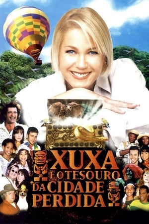 Xuxa e o Tesouro da Cidade Perdida poszter