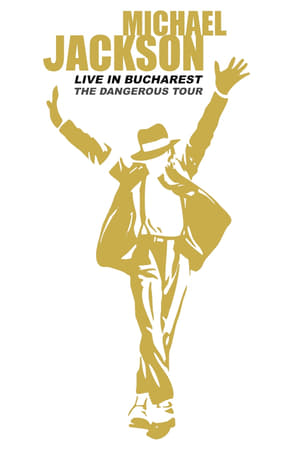 Michael Jackson: Live in Bucharest - The Dangerous Tour poszter