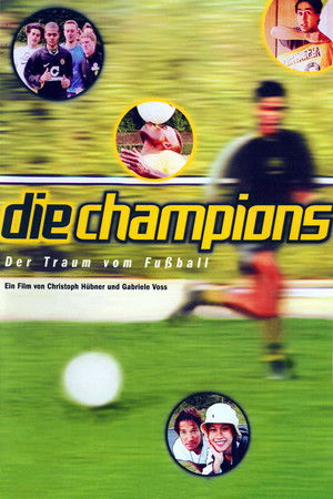 Die Champions - Der Traum vom Fußball poszter