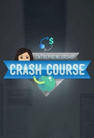 Crash Course Business - Entrepreneurship