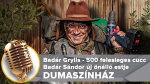 Comedy Club 2. Évad Ep.5 Badár Sándor - 500 felesleges cucc: Badár Grylls tanácsai túrázóknak