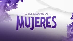 Lo que callamos las mujeres kép