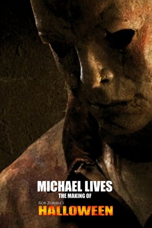 Michael Lives: The Making of Halloween poszter