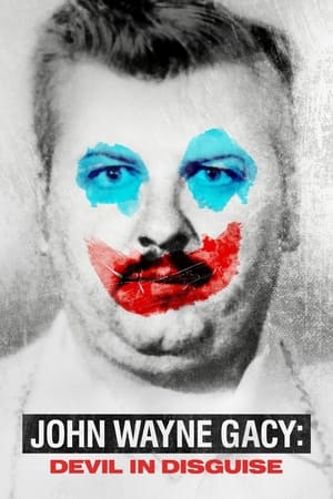 John Wayne Gacy: Devil in Disguise