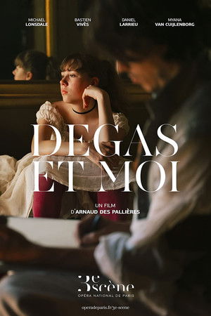 Degas et moi poszter