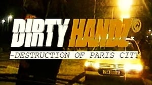 Dirty Handz - Destruction on Paris háttérkép